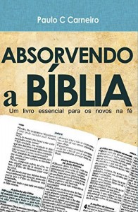 Baixar Absorvendo a Bíblia pdf, epub, eBook