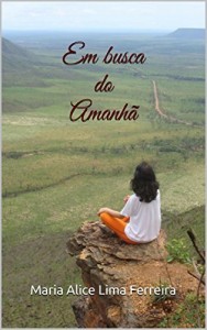 Baixar Em Busca do Amanhã pdf, epub, eBook