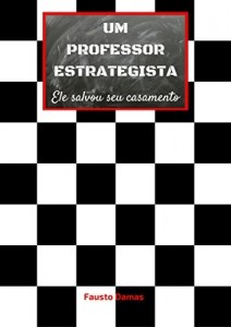 Baixar Um professor estrategista: ele salvou seu casamento pdf, epub, eBook