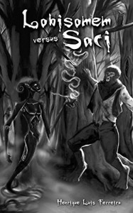 Baixar Lobisomem versus Saci pdf, epub, eBook