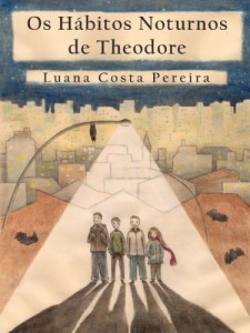 Baixar Os H&aacute;bitos Noturnos de Theodore pdf, epub, eBook