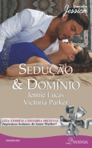 Baixar Sedução & Domínio – Harlequin Jessica Ed.222 pdf, epub, eBook
