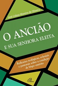 Baixar Ancião e sua senhora eleita (O) pdf, epub, eBook