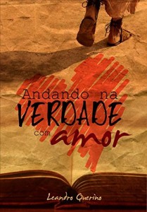 Baixar ANDANDO NA VERDADE COM AMOR pdf, epub, eBook