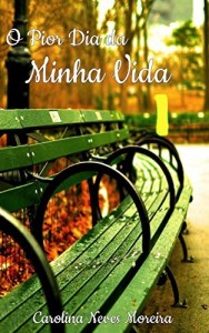 Baixar O Pior Dia da Minha Vida pdf, epub, eBook
