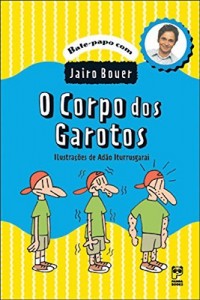 Baixar O corpo dos garotos (Bate-papo com Jairo Bouer) pdf, epub, eBook