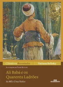 Baixar Ali-Bab&aacute; e Os Quarenta Ladr&otilde;es (Cl&aacute;ssicos Recontados) pdf, epub, eBook