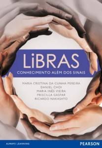 Baixar Libras: conhecimento al&eacute;m dos sinais pdf, epub, eBook