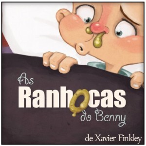 Baixar As Ranhocas do Benny: Um divertido livro infantil ilustrado com rimas. (Benny”s Boogers) (Portuguese Edition) pdf, epub, eBook