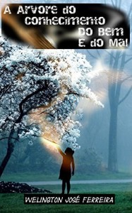 Baixar A Arvore do Conhecimento do Bem e do Mal pdf, epub, eBook