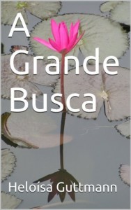Baixar A Grande Busca pdf, epub, eBook