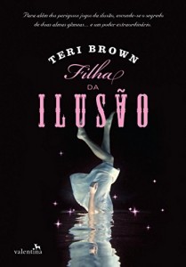 Baixar Filha da Ilus&atilde;o pdf, epub, eBook