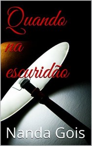 Baixar Quando na escurid&atilde;o pdf, epub, eBook