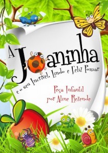 Baixar A Joaninha e o seu Incr&iacute;vel, Lindo e Feliz Pomar pdf, epub, eBook