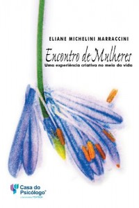 Baixar Encontro de mulheres: Uma experiência criativa no meio da vida pdf, epub, eBook