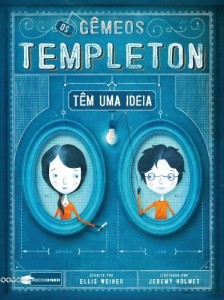 Baixar Os g&ecirc;meos Templeton t&ecirc;m uma ideia pdf, epub, eBook