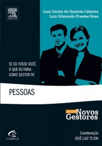 Baixar Se Eu Fosse Voc&ecirc;, o que Faria como Gestor de Pessoas (NOVOS GESTORES) pdf, epub, eBook