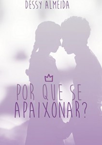 Baixar Por que se apaixonar? pdf, epub, eBook