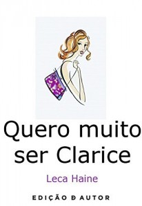 Baixar Quero muito ser Clarice pdf, epub, eBook
