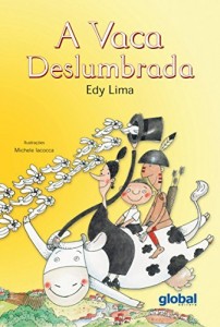 Baixar A Vaca Deslumbrada pdf, epub, eBook