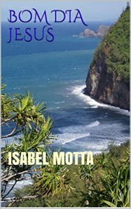Baixar Bom Dia Jesus pdf, epub, eBook