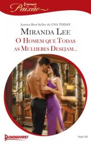 Baixar O Homem que Todas as Mulheres Desejam … – Harlequin Paix&atilde;o Ed. 280 pdf, epub, eBook