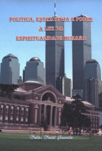 Baixar Política, Estratégia e Poder à Luz da Espiritualidade Humana pdf, epub, eBook