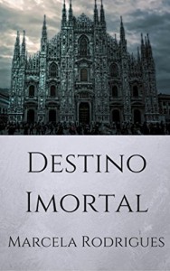 Baixar Destino Imortal pdf, epub, eBook