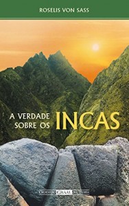 Baixar A Verdade sobre os Incas pdf, epub, eBook
