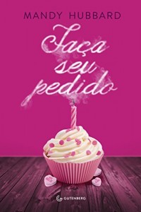 Baixar Fa&ccedil;a seu pedido pdf, epub, eBook