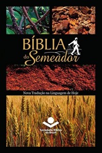 Baixar B&iacute;blia do Semeador: Nova Tradu&ccedil;&atilde;o na Linguagem de Hoje pdf, epub, eBook