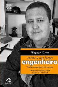 Baixar Wagner Victer – Cartas a um Jovem Engenheiro pdf, epub, eBook