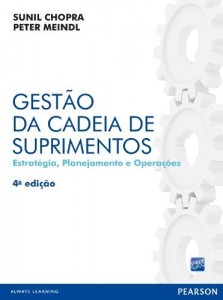 Baixar Gestão da cadeia de suprimentos; estratégia, planejamento e operações pdf, epub, eBook