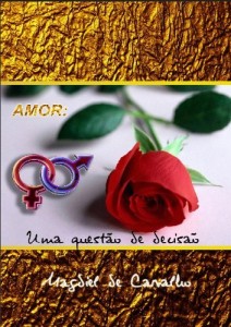 Baixar Amor uma quest&atilde;o de decis&atilde;o pdf, epub, eBook