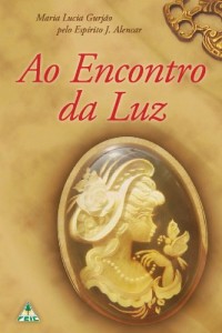 Baixar Ao Encontro da Luz pdf, epub, eBook