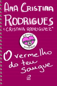 Baixar Amores Proibidos – O vermelho do teu sangue pdf, epub, eBook