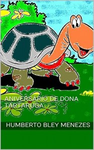 Baixar ANIVERSÁRIO DE DONA TARTARUGA. pdf, epub, eBook