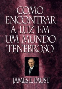 Baixar Como Encontrar a Luz em um Mundo Tenebroso em um Mundo Tenebroso (Finding Light in a Dark World – Portuguese) pdf, epub, eBook