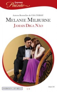Baixar Jamais Diga N&atilde;o – Harlequin Paix&atilde;o Ed.359 pdf, epub, eBook