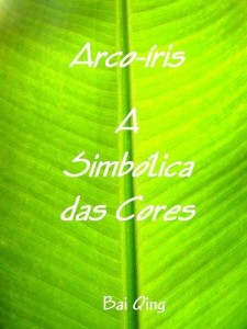 Baixar Arco-íris, a Simbólica das Cores pdf, epub, eBook