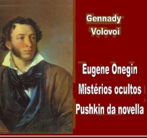Baixar Eugene Onegin – mist&eacute;rios ocultos Pushkin da novela pdf, epub, eBook
