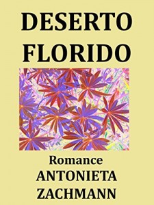 Baixar Deserto Florido pdf, epub, eBook