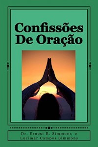 Baixar Confissões  De Oração: DECRETO E DECLARAR pdf, epub, eBook