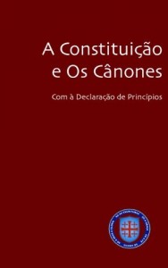 Baixar A Constituição e os Cânones da Igreja Anglicana Reformada do Brasil pdf, epub, eBook