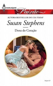Baixar Dona do Coração – Harlequin Paixão Ed.427 pdf, epub, eBook