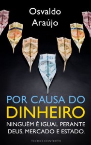 Baixar Por Causa do Dinheiro pdf, epub, eBook