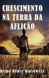 Baixar Crescimento na terra da aflição pdf, epub, eBook