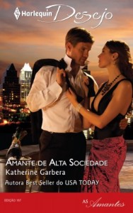 Baixar Amante de Alta Sociedade – Harlequin Desejo Ed. 167 pdf, epub, eBook