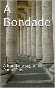 Baixar A Bondade pdf, epub, eBook