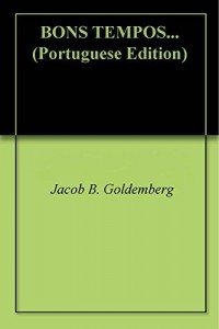 Baixar BONS TEMPOS… pdf, epub, eBook